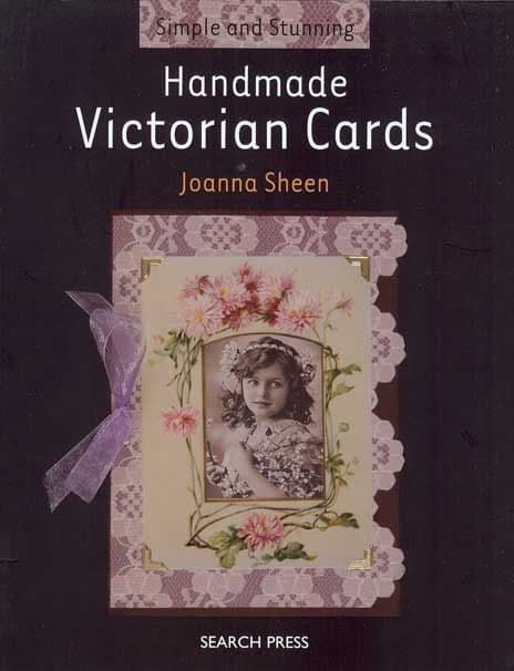 Handmade Victorian Cards - Joanna Sheen