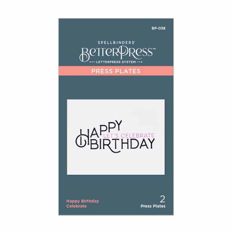 Happy Birthday Celebrate Sentiments BetterPress Plate for Paper Craft