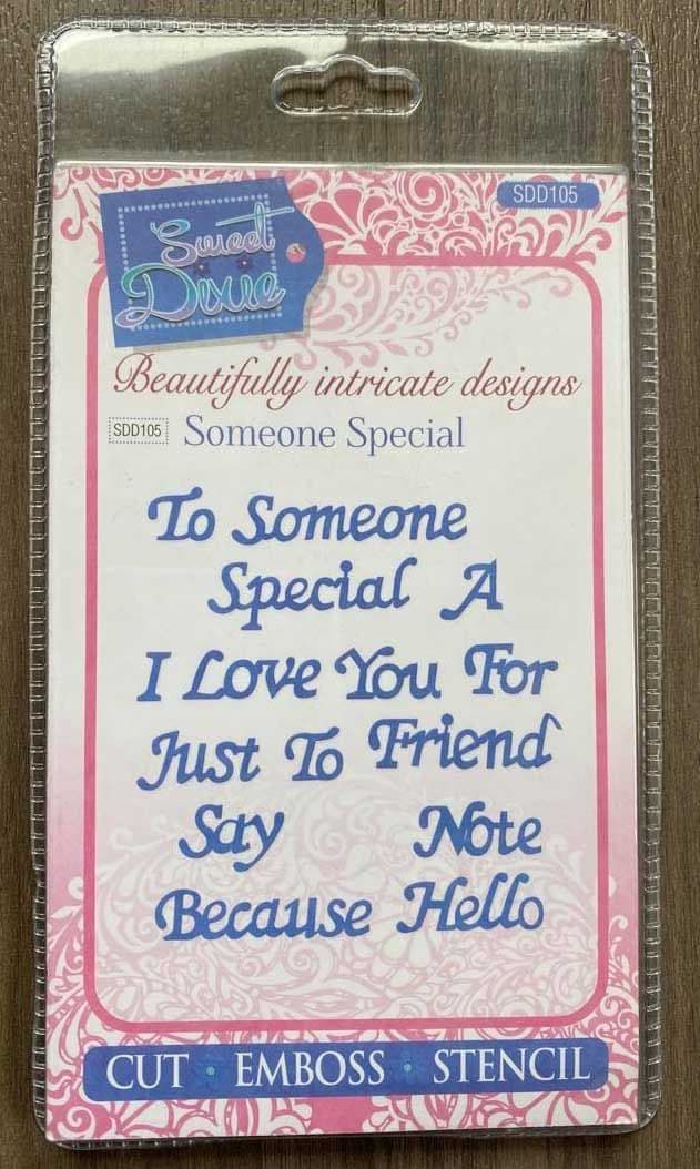 Someone Special Sentiments Sweet Dixie Metal Die - SDD105