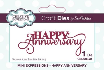 Happy Anniversary Mini Expressions Craft Dies