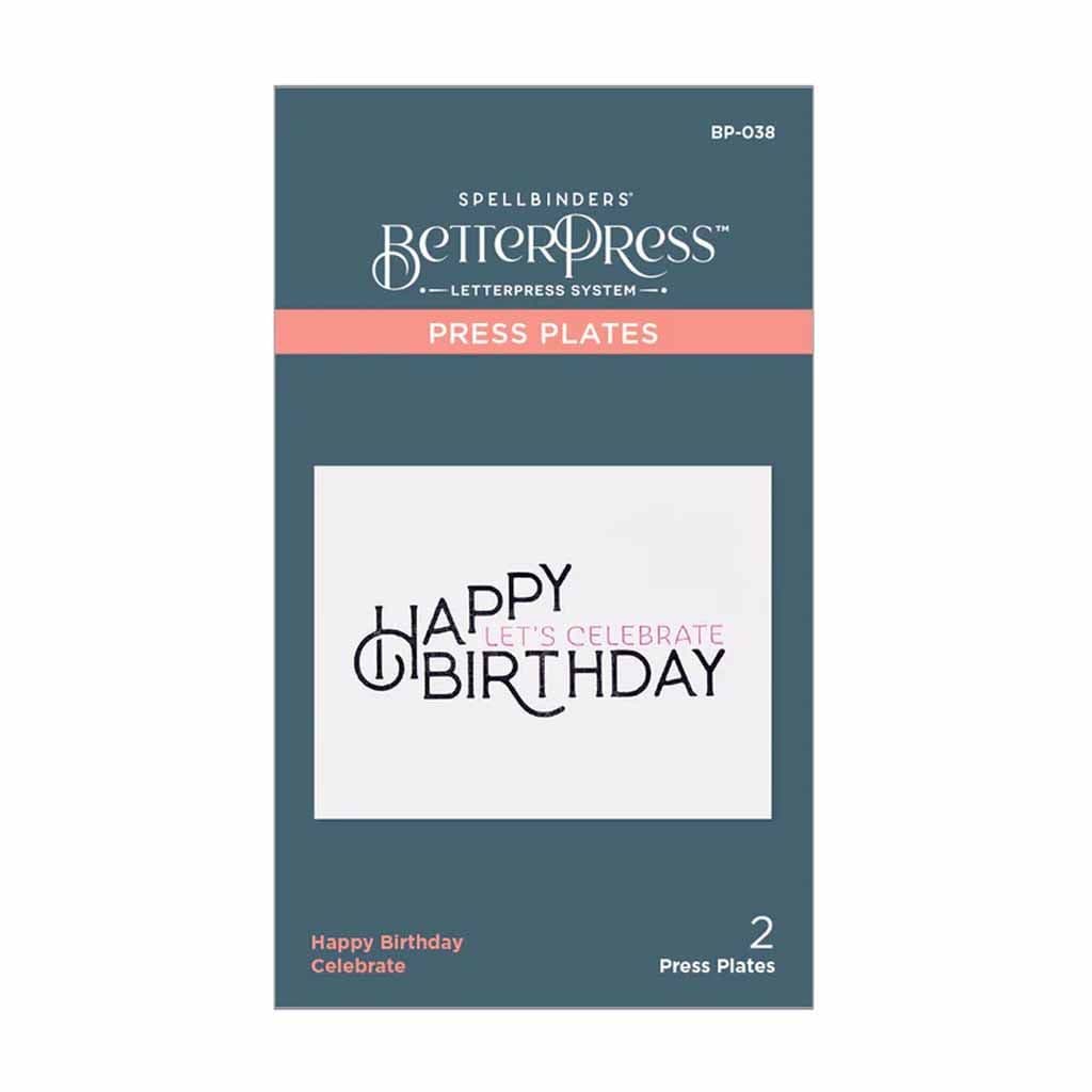 Happy Birthday Celebrate Sentiments BetterPress Plate for Paper Craft